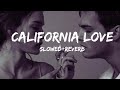CALIFORNIA LOVE(BASS BOOSTED) | lauki ta mangade afghan to afeem slowed reverb|New punjabi song 2023