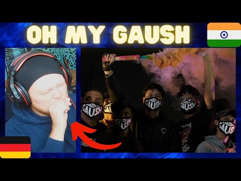 SHOTS AT KR$NA | 🇮🇳 Oh my Gaush - Gaush | GERMAN Reaction
