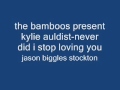 the bamboos present kylie auldist-never did i stop ...