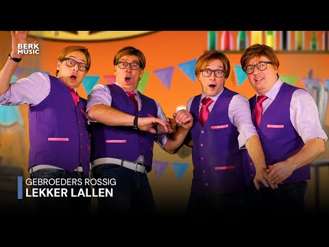 Gebroeders Rossig - Lekker Lallen