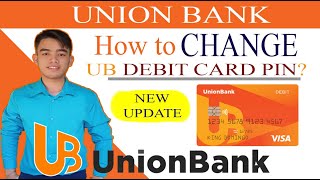 Paano mag palit ng PIN sa Union Bank ATM | Paano mag activate ng Union Bank ATM Card 2024