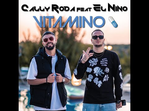 Cally Roda x El Nino - Vitamino (Original Radio Edit)
