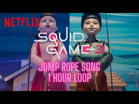 Squid Game 3 Rope Song(Tok Tok) | English Korean Lyrics 1 Hour Loop