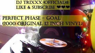 Perfect Phase - Goal