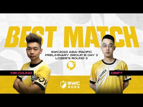 MR.CHUNG VS DRIFT || BEST MATCH | ASIA-PACIFIC PRELIMINARY GROUP B DAY 2 | SWC2023 | Summoners War