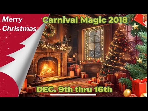 Thumbnail for Carnival Magic Dec.9th thru 16th 2018