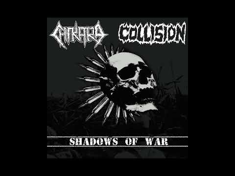 Collision / Chikara - Shadows Of War Full Split [2019 Grindcore / Raw Hardcore Punk]