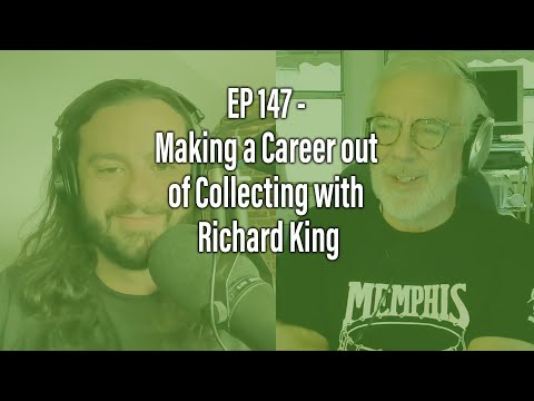 EP 147 - Making a Career out of Collecting with Richard King - Drum History Podcast