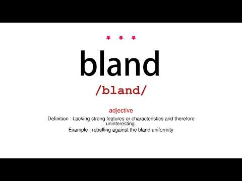 How to pronounce bland - Vocab Today