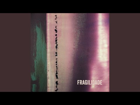 Fragilidade