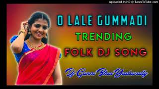 Download lagu O LELE GUMMADI TRENDING Folk Dj Song Dj Gunni Bhai Yadavalli mp3