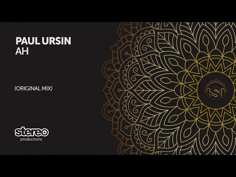 Paul Ursin - Ah! - Original Mix