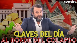 Claves del día: Colapso monetario, oro disparado, dólar hundido y la FED en problemas