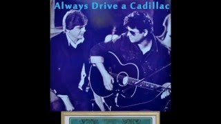 EVERLY BROTHERS - Always Drive a Cadillac (1986) Starring Rosie O&#39;Caddy!