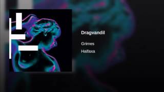 Grimes - Dragvandil (Audio)