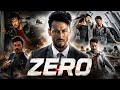 ZERO 2026 Hindi Dubbed Full Action Movie Tiger Shroff New Blockbuster Action Thriller HD