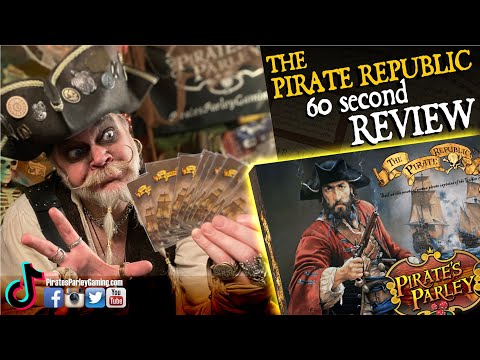 60 second review of The Pirate Republic from Pirate's Parley