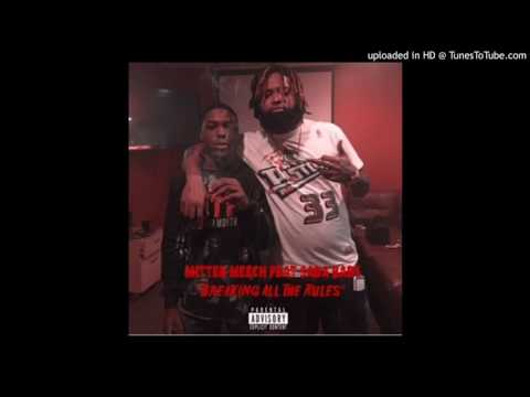 Mitten Meech x Sada Baby Breaking All The Rules