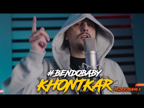 BENDOBABY x KHONTKAR - REDKEYGANG X @KhontkarTv