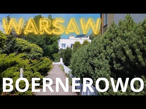 Boernerowo is a quiet neighborhood in Warsaw