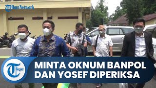 Masuk TKP seperti Danu, Kuasa Hukum Yoris Minta Polda Jabar Periksa Oknum Banpol serta Yosef