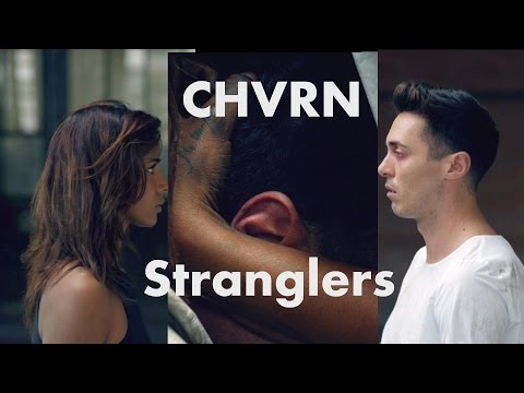 CHVRN - Stranglers (unofficial music video)