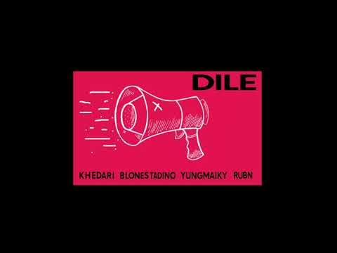 Khedari - Dile Ft Blones Tadino x Yung Maiky x Rubn (Prod. DestroyRecords)