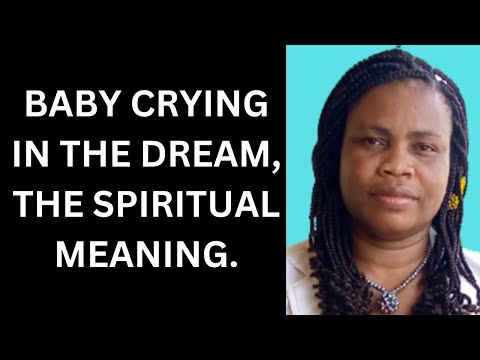 DREAM ABOUT BABY CRYING...