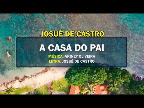 Casa Do Pai - Josué de Castro