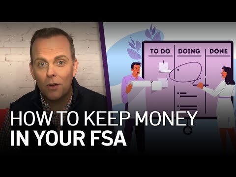 Explained: How to Keep Money in Your FSA – And Not Give It to Your Boss