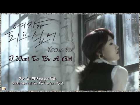 Yeondu (연두) of Delight - I Want To Be A Girl (여자가 되고 싶어) k-pop [german Sub]