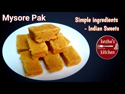 Mysore Pak | Indian Festival Sweets | Simple ingredients | keshos Sweet recipes | keshos kitchen