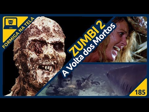 Zumbi 2 - A Volta dos Mortos | Formiga na Tela 185 - Formiga Elétrica