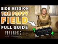 The Poppy Field Side Mission Full Guide (Secret Weapon)  ► STALKER 2: Heart of Chernobyl - ConCon The Poppy Field Side Mission Full Guide (Secret Weapon)  ► STALKER 2: Heart of Chernobyl