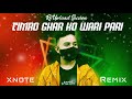 Timro Ghar Ko Wari Ma Yesto Geet Gauchu 2 Xnote Remix
