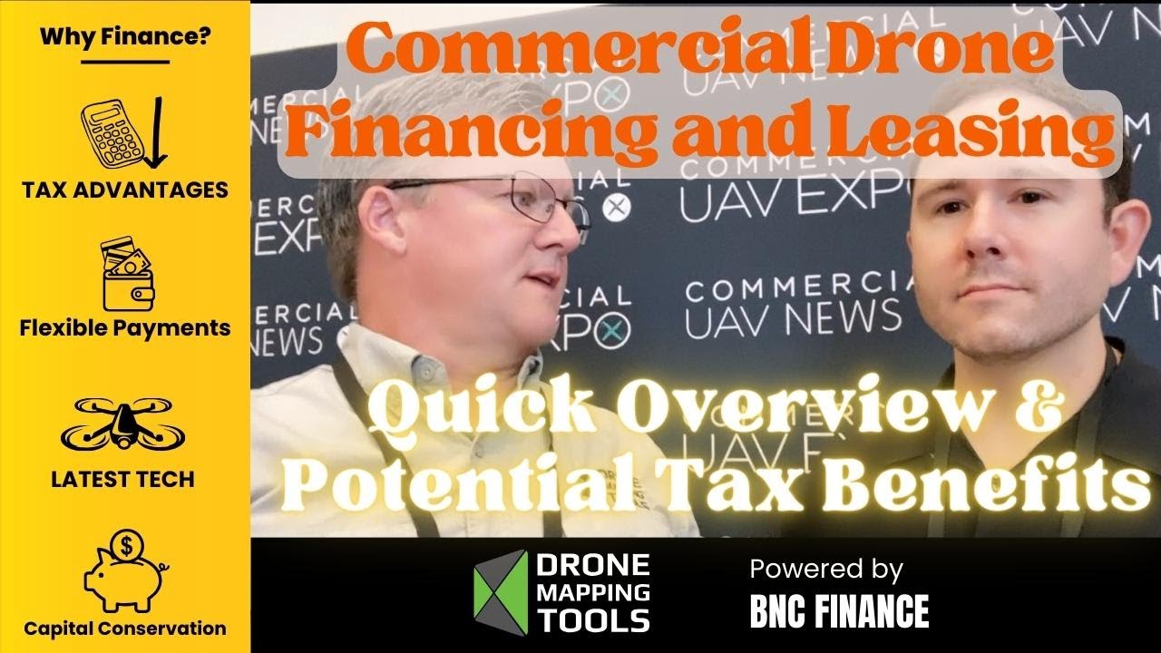 Quick Overview on Financing Drones and/or Sensors along with Possible Tax Benefits