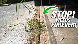 How To Get WEED-FREE Sidewalks And Driveways! The PERMANENT Solution! DIY