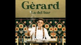 La del bar  - Gerard