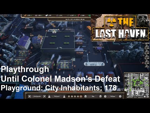 The Last Haven - Full Playthrough Until Colonel Madson's Defeat - No Commentary Gameplay