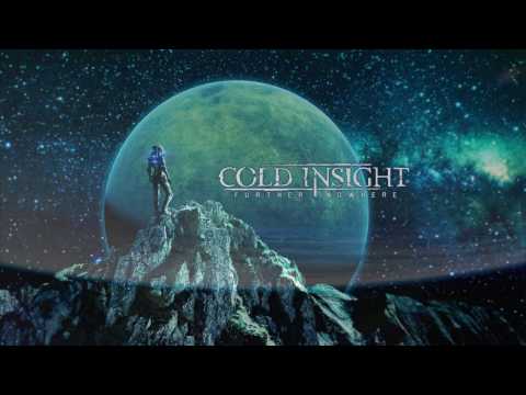 Cold Insight | Further Nowhere | Stardust | fanmade