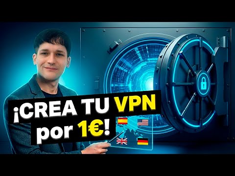 Crea tu VPN al país que quieras de la forma más barata