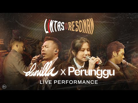 Lintas Resonan: Live Performance Danilla x Perunggu | Berdistraksi 33x