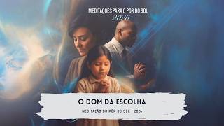 MEDITAÇÃO DO PÔR DO SOL | 03.07.2026
