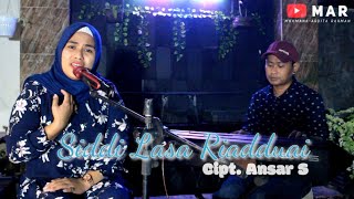 Download lagu SIDDI LASA RIADDUAI Cipt. ANSAR S - Cover Anthy Qilah mp3 Download lagu SIDDI LASA RIADDUAI Cipt. ANSAR S - Cover Anthy Qilah mp3