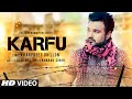 KARFU FULL VIDEO SONG HARPREET DHILLON LATEST PUNJABI SONG