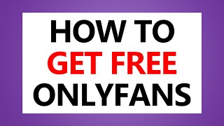 How To Get Free OnlyFans (Real Life Hack)
