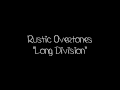 Rustic Overtones "Long Division"