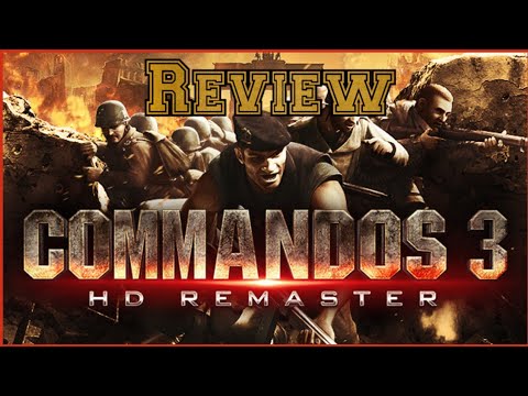 Commandos 3 HD Remaster REVIEW