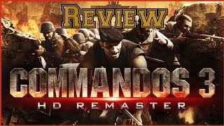 Commandos 3 HD Remaster REVIEW