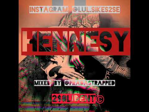 Lulsikes - Hennessy